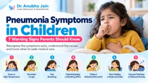 Pneumonia Symptoms in Children: 7 Warning Signs Parents Should Never Ignore