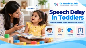 Speech Delay in Toddlers: Signs, Milestones & When to Worry